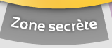 Zone secrète