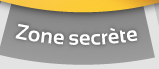 Zone secrète
